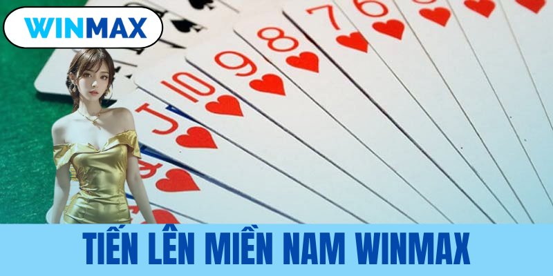 Cách chơi tiến lên miền nam Vmax