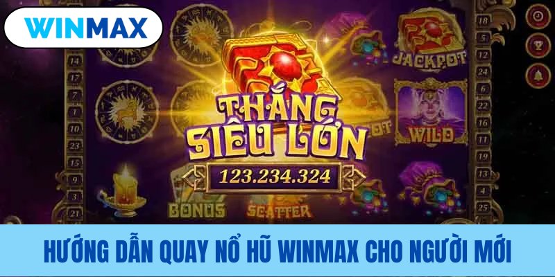 Quy trình tham gia quay hũ cho người mới