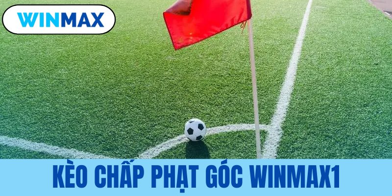 kèo chấp phạt góc Vmax